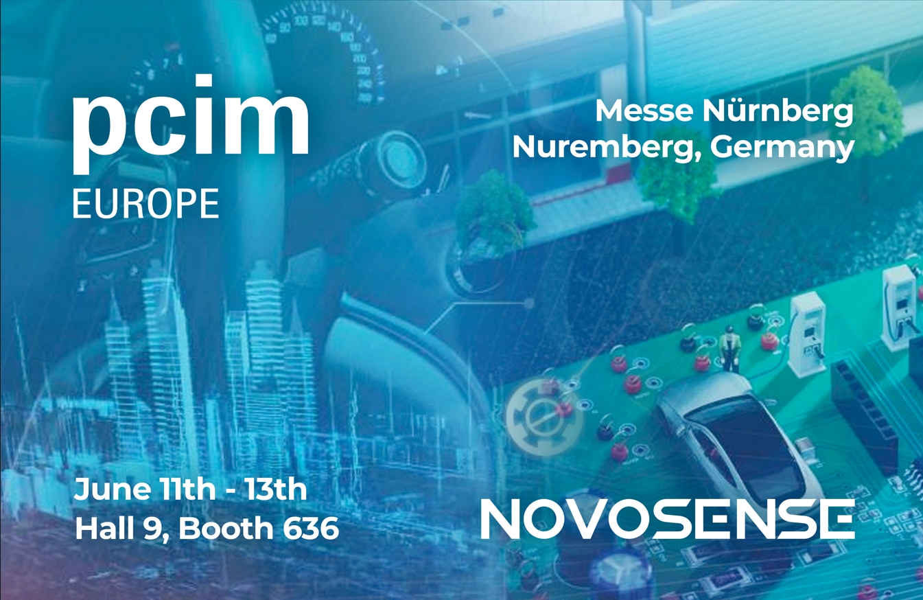 NOVOSENSE、PCIM Europe 2024で車載設計と産業制御を簡素化する最新のセンサー、シグナルチェーン、パワーマネージメントICを展示